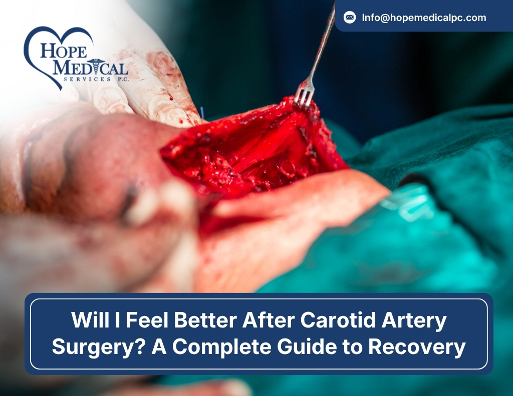 Will I Feel Better After Carotid Artery Surgery A Complete Guide to Recovery
